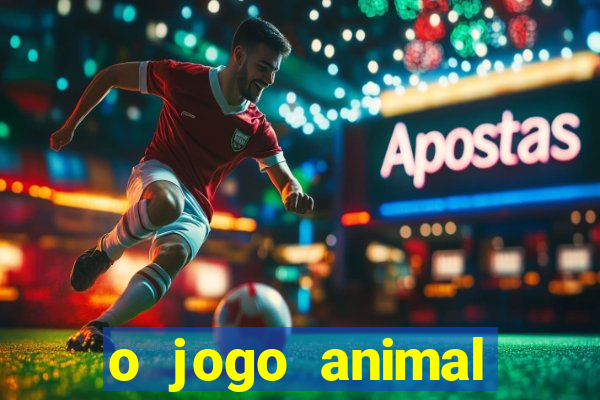 o jogo animal world paga mesmo